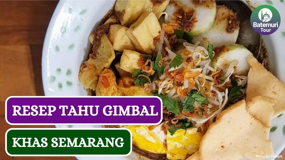 Resep Rahasia Tahu Gimbal Khas Semarang yang Lezat